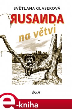 Levně Rusanda na větvi - Světlana Glaserová