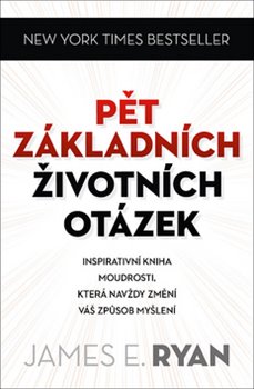 Levně Pět základních životních otázek - James Ryan