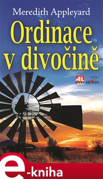 Levně Ordinace v divočině - Meredith Appleyard