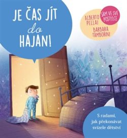 Levně Je čas jít spát do hajan! - Alberto Pallai, Barbara Tamborini