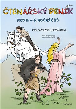 Levně Čtenářský deník pro 3. – 5. ročník ZŠ. Piš, vyprávěj, diskutuj - Dita Nastoupilová