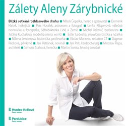 Levně Zálety Aleny Zárybnické. Blízká setkání rozhlasového druhu - Alena Zárybnická