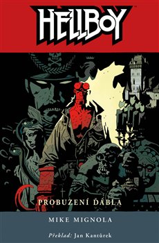 Levně Hellboy 2: Probuzení ďábla - Mike Mignola