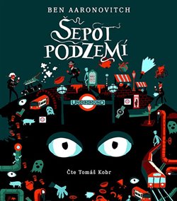 Levně Šepot podzemí, CD - Ben Aaronovitch