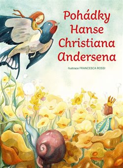 Levně Pohádky Hanse Christiana Andersena