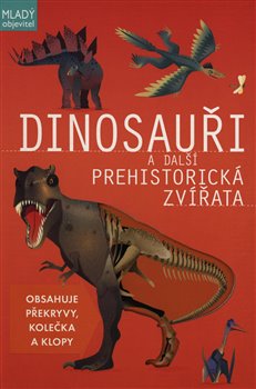 Levně Dinosauři a další prehistorická zvířata