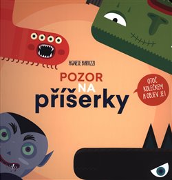 Levně Pozor na příšerky - Agnese Baruzzi