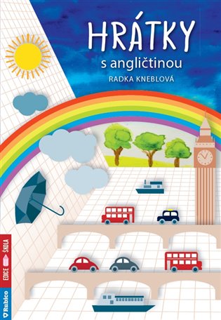 Hrátky s angličtinou - Radka Kneblova