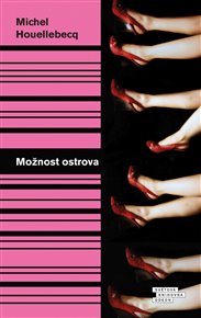 Možnost ostrova - Michel Houellebecq
