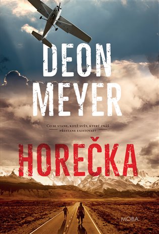 Horečka - Deon Meyer