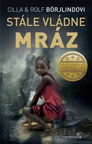 Stále vládne mráz - Cilla Börjlind, Rolf Börjlind