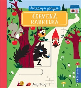 Pohádky v pohybu - Červená Karkulka - 