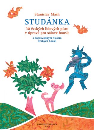 Studánka - 30 českých lidových písní v úpravě pro sólové housle - Stanislav Mach