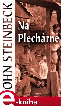 Levně Na plechárně - John Steinbeck e-kniha