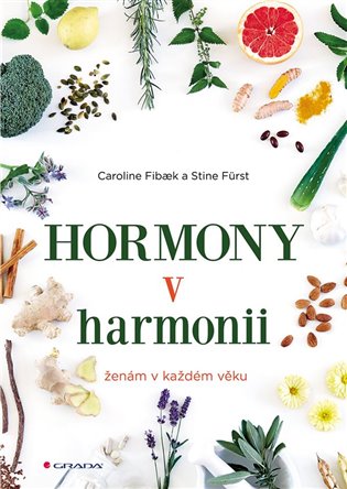 Hormony v harmonii - Stine Fürst, Caroline Fibaek