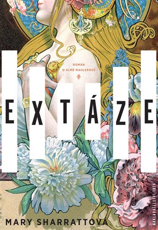 Extáze - Mary Sharrattová