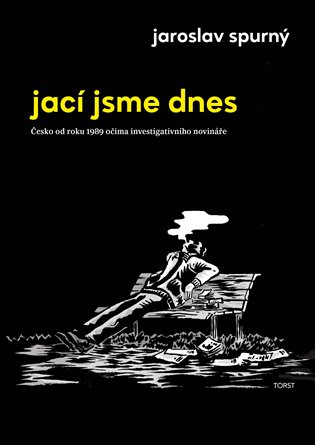 Jací jsme dnes - Jaroslav Spurný