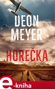 Levně Horečka - Deon Meyer e-kniha