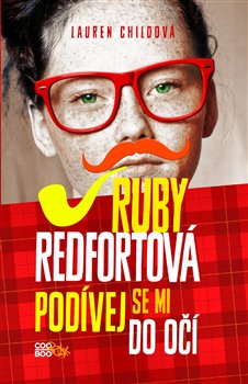 Levně Ruby Redfortová: Podívej se mi do očí - Lauren Child