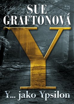 Levně Y jako… Ypsilon - Sue Graftonová
