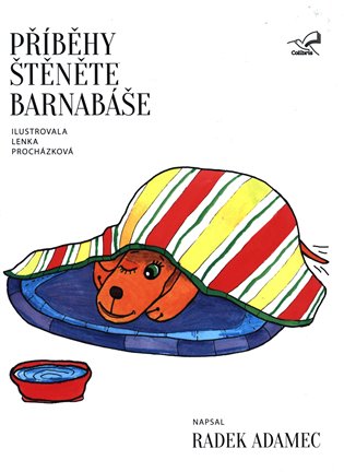 Příběhy štěněte Barnabáše - Radek Adamec