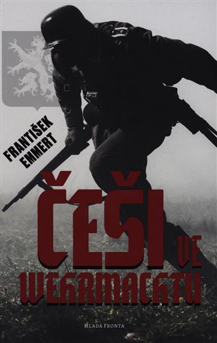 Češi ve wehrmachtu - František Emmert