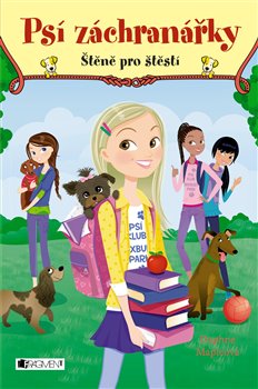 Levně Psí záchranářky - Štěně pro štěstí - Daphne Mapleová
