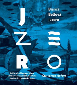 Jezero, mp3 - Bianca Bellová