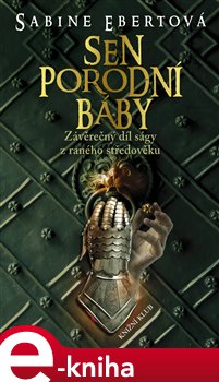 Levně Sen porodní báby - Sabine Ebertová