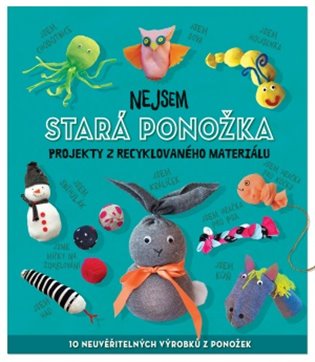 Nejsem stará ponožka - Sara Stanford