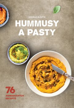 Levně Hummusy a pasty. 76 jednoduchých receptů - Konrad Budzyk