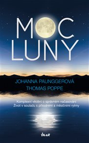 Moc Luny - Johanna Paunggerová, Thomas Poppe