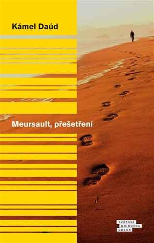 Meursault, přešetření - 