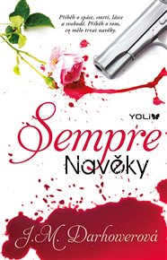 Sempre – Navěky - J. M. Darhowerová