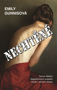 Nechtěné - Emily Gunnisová
