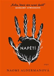 Napětí - Naomi Aldermanová