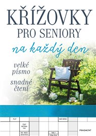Křížovky pro seniory na každý den 1 (modré): velké písmo, snadné čtení -  kolektiv autorů