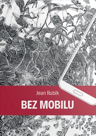 Bez mobilu - Jean Rubik