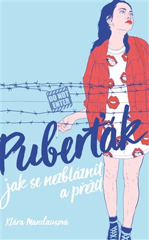 Puberťák. Jak se nezbláznit a přežít koupíte na Kosmas.cz