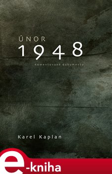 Levně Únor 1948 - Karel Kaplan