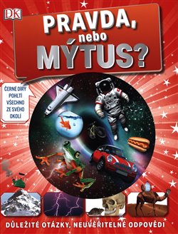 Levně Pravda nebo mýtus? - Andrea Mills