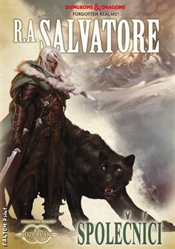 Levně Společníci - Rozervání 1 - Robert Anthony Salvatore
