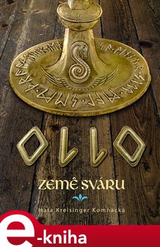 Levně Ollo: Země sváru - Háta Kreisinger Komňacká