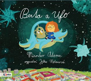 Berta a Ufo, mp3 - Miroslav Adamec