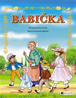 Levně Babička – pro děti - Petr Prouza
