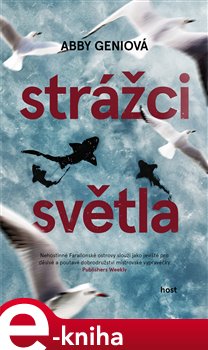 Levně Strážci světla - Abby Geniová e-kniha