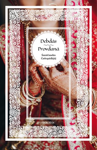 Debdás – Provdaná - Šaratčandra Čattopádhjáj