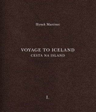 Cesta na Island/Voyage to Iceland - Hynek Martinec