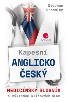 Levně Kapesní anglicko-český medicínský slovník. s výkladem klíčových slov - Stephan Dressler