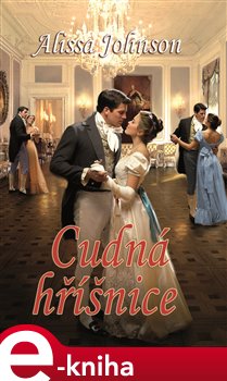 Levně Cudná hříšnice - Alissa Johnson